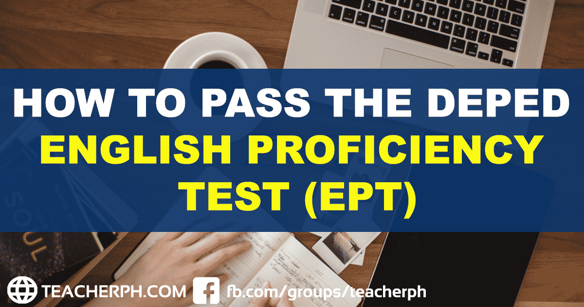 How To Pass The DepEd English Proficiency Test EPT TeacherPH