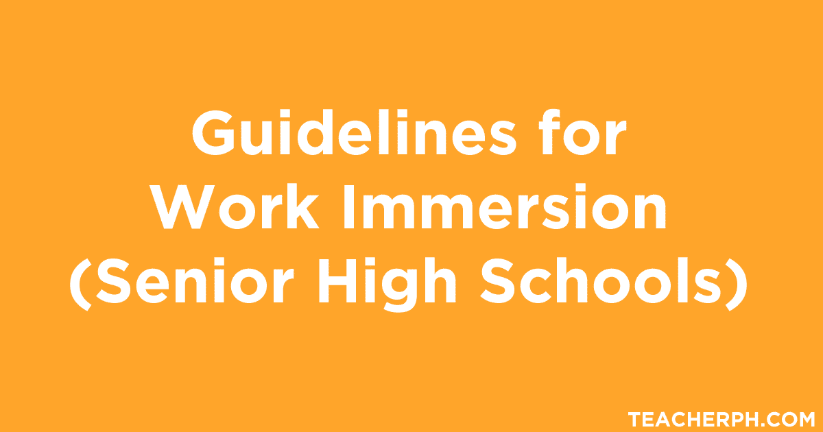 Guidelines for Work Immersion (Senior High Schools ... (1200 x 630 Pixel)