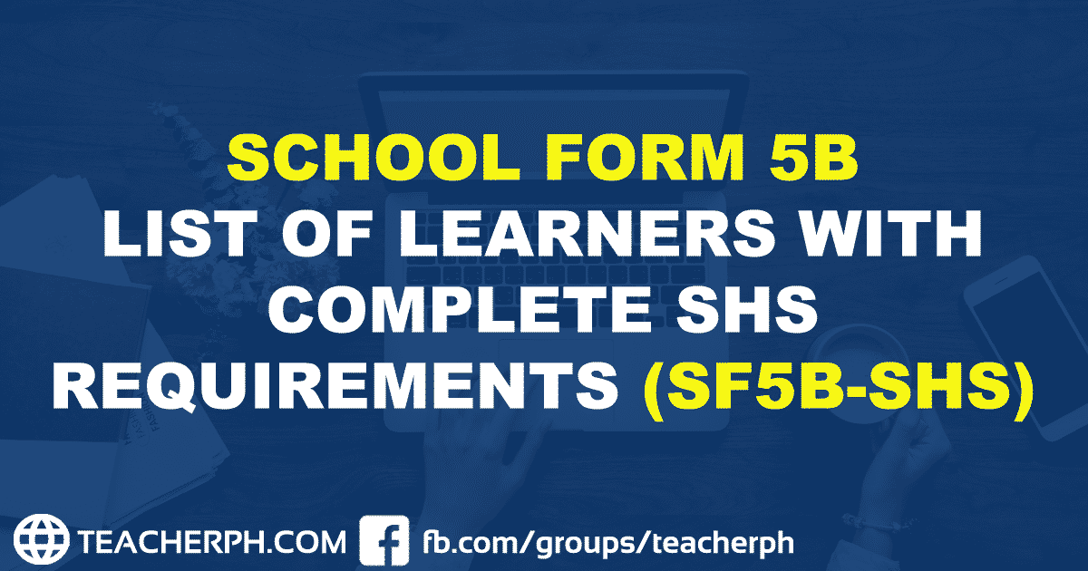 Guidelines In The Preparation Of School Form 5 Sf5 K