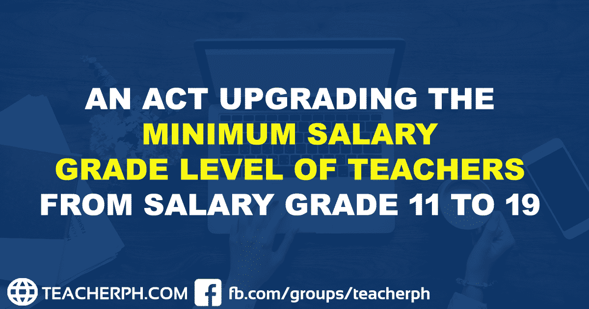 Senate Bill Seeks to Raise the Minimum Salary Grade Level of Teachers