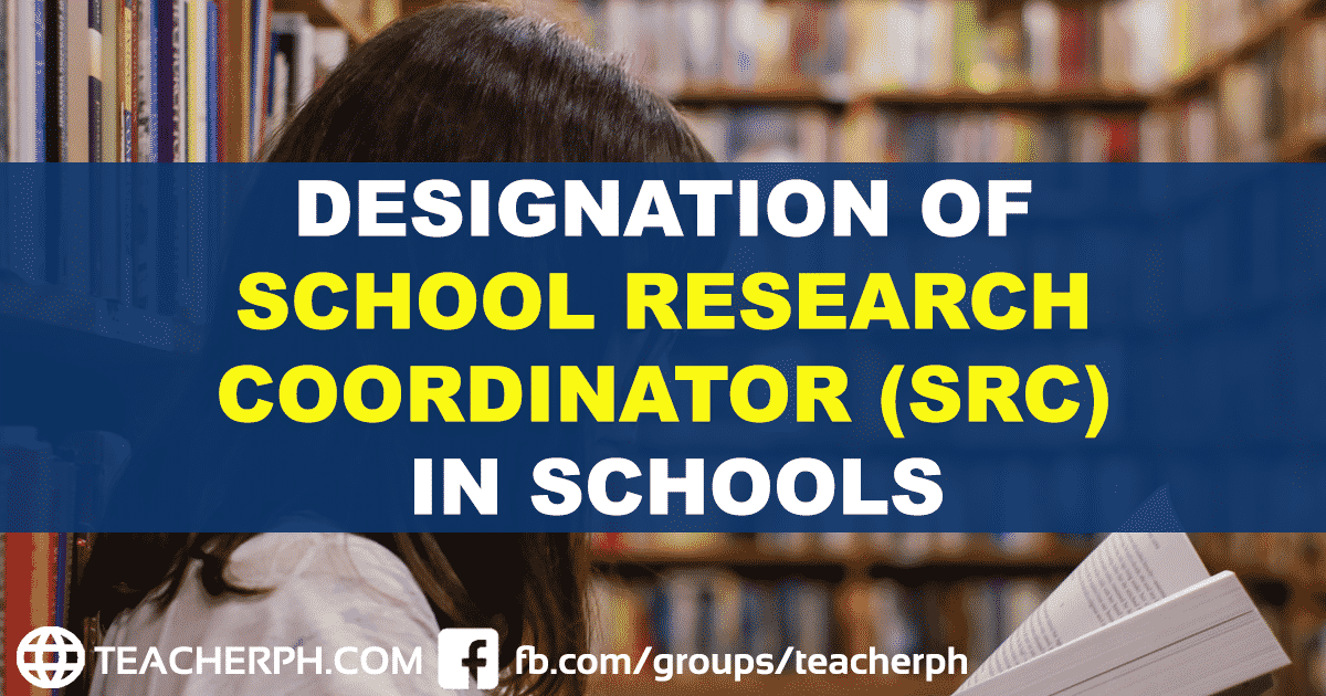 designation-of-school-research-coordinator-in-schools-teacherph