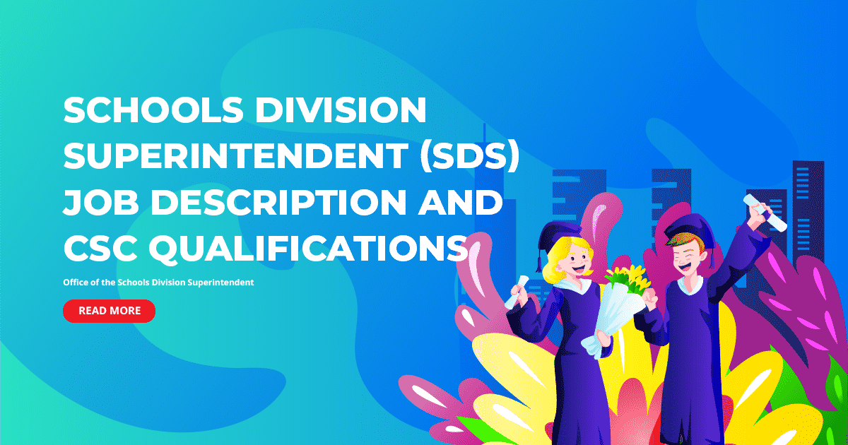 Schools Division Superintendent SDS Job Description And CSC 