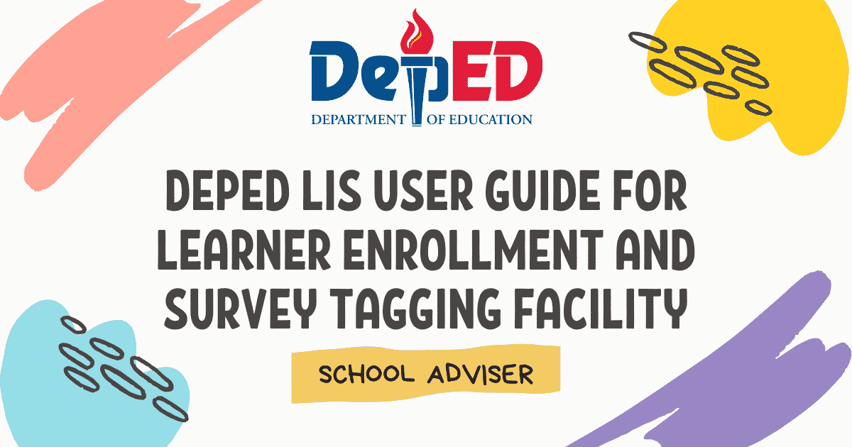 Deped Lis User Guide For Learner Enrollment And Survey Tagging Lesf 7642