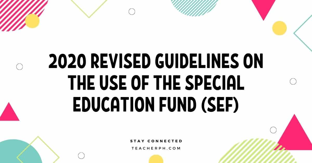 2020 Revised Guidelines On The Use Of The Special Education Fund SEF 