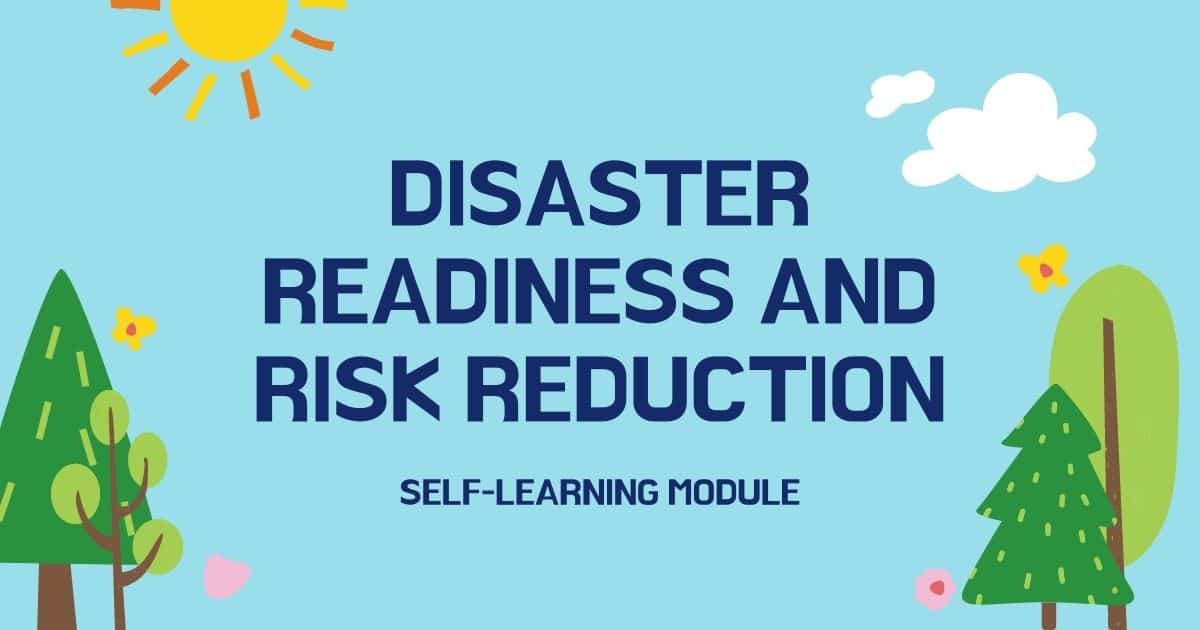 Disaster Readiness And Risk Reduction Quarter 1 Module 13 Effects Of