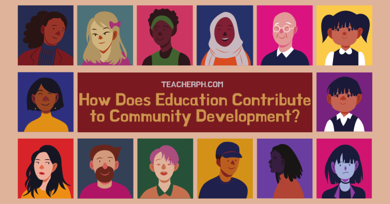 how-does-education-contribute-to-community-development-teacherph