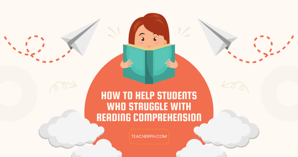 how-to-help-students-who-struggle-with-reading-comprehension-teacherph