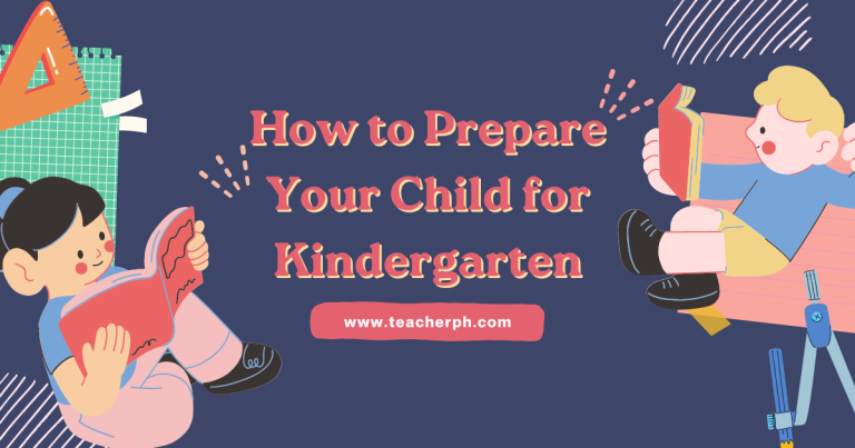 How To Prepare Your Child For Kindergarten - TeacherPH