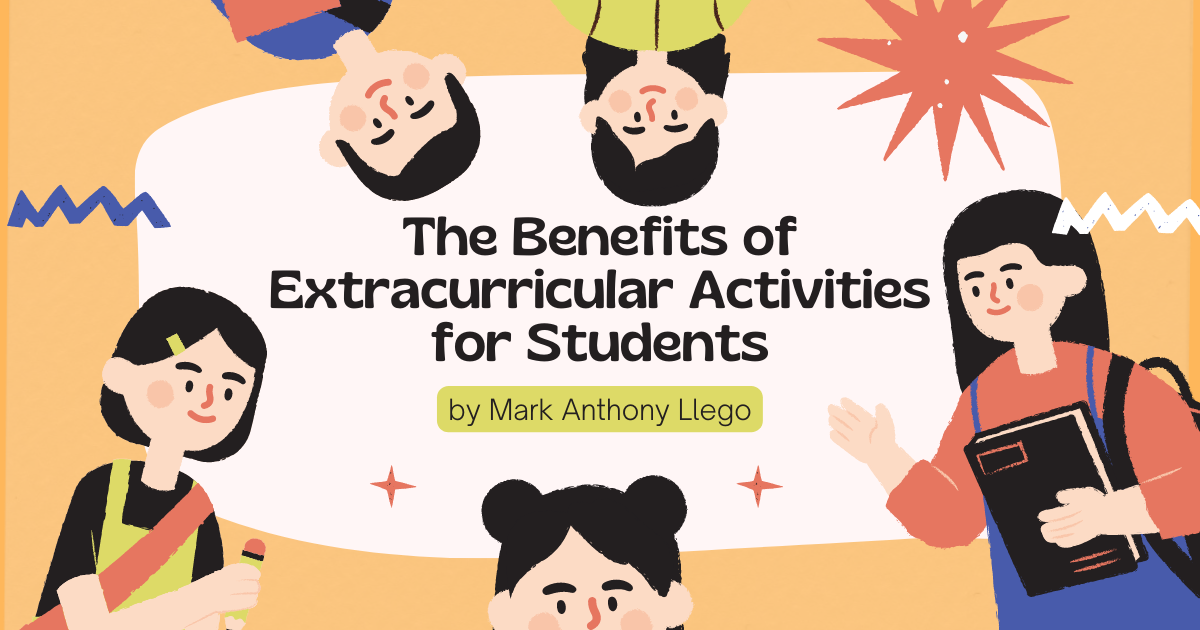 The Benefits Of Extracurricular Activities For Students TeacherPH